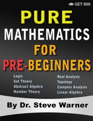预订Pure Mathematics for Pre-Beginners: An Elementar
