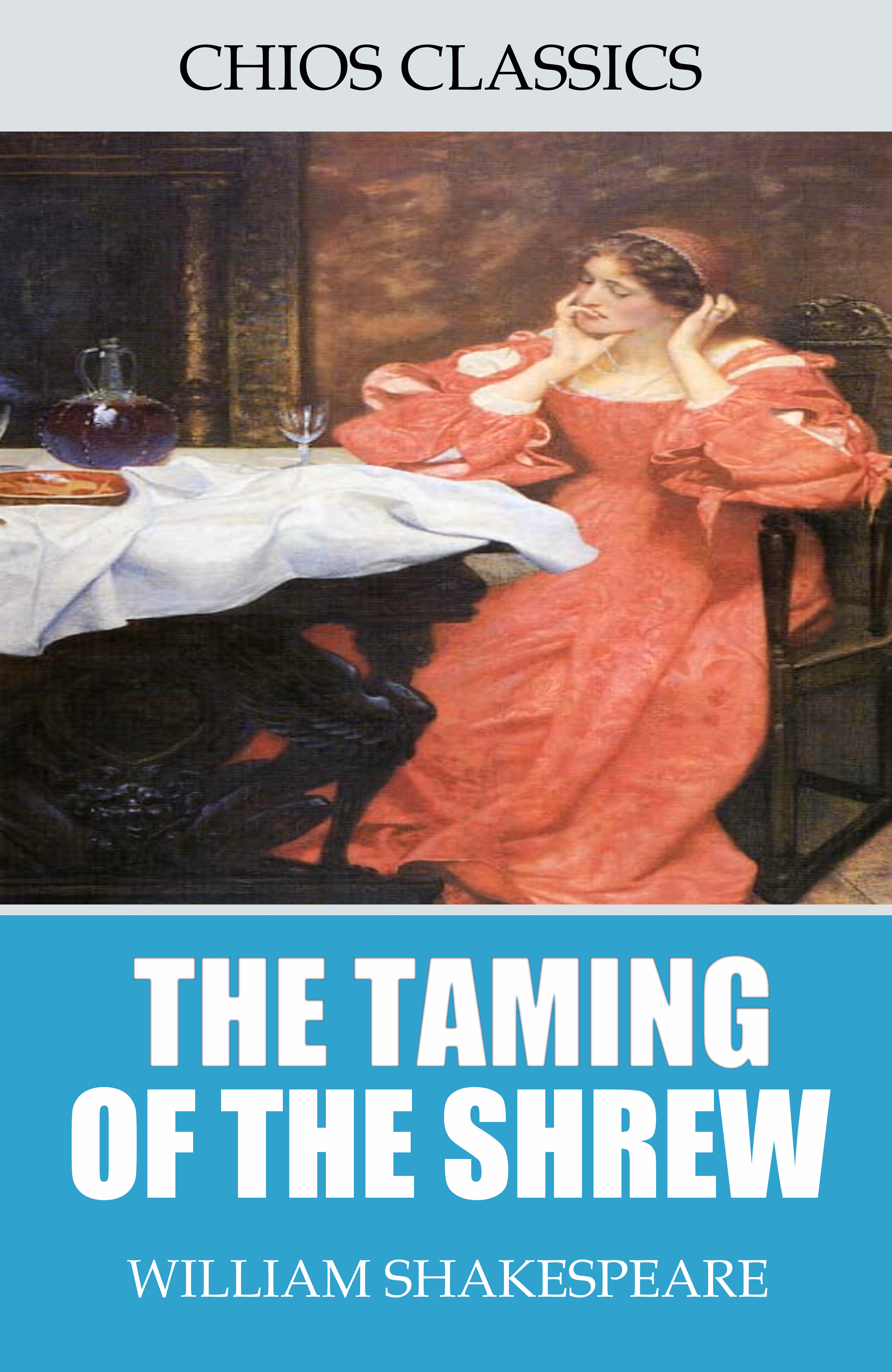 the taming of the shrew