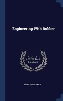 预订 Engineering With Rubber            