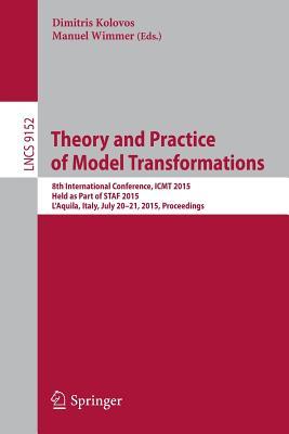 预订Theory and Practice of Model Transformations: 8t