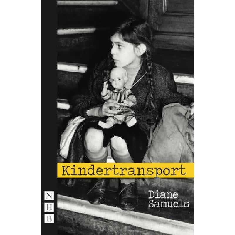 预订 Kindertransport (NHB Modern Plays)
