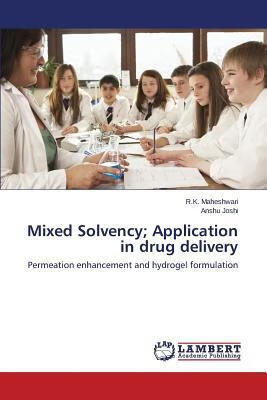 预订 mixed solvency; application in drug delivery