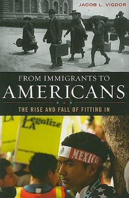 预订from immigrants to americans: the rise and fall of fitting