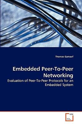 预订Embedded Peer-To-Peer Networking