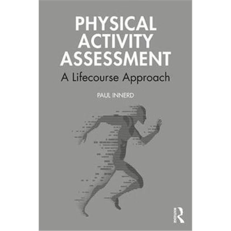 预订physical activity assessment:a lifecourse appr
