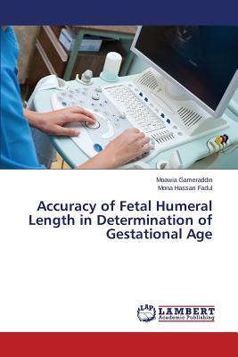 预订Accuracy of Fetal Humeral Length in Determinatio