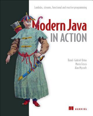 预订Modern Java in Action: Lambdas, Streams, Functio