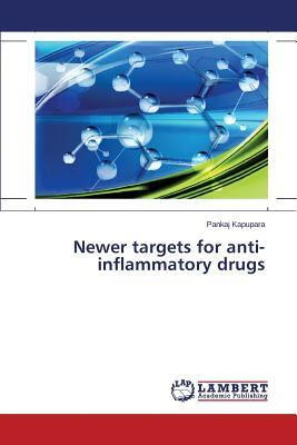 预订 newer targets for anti-inflammatory drugs