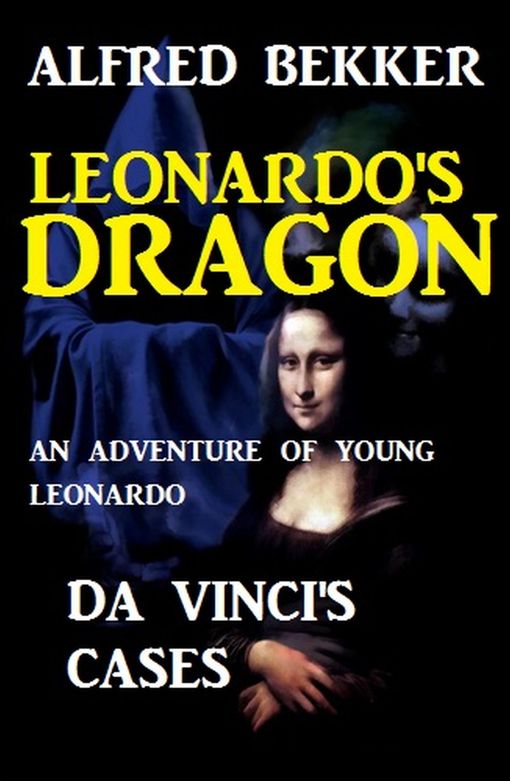 leonardos dragon: da vincis cases