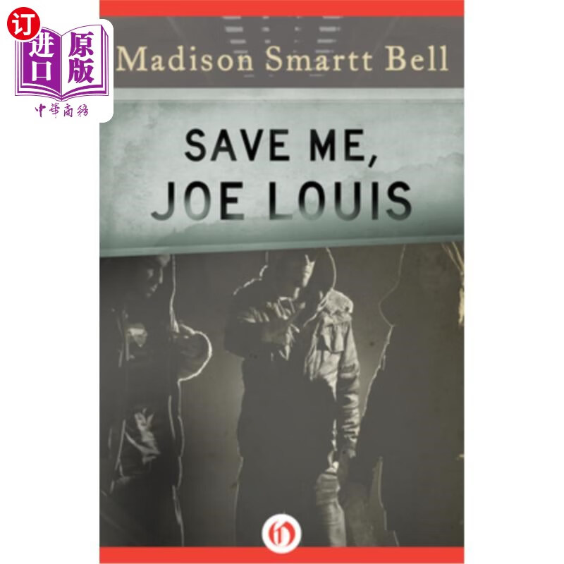 海外直订save me, joe louis 救救我,乔·路易斯