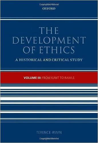 伦理学的发展第3卷 The Development of Ethics, Volume 3