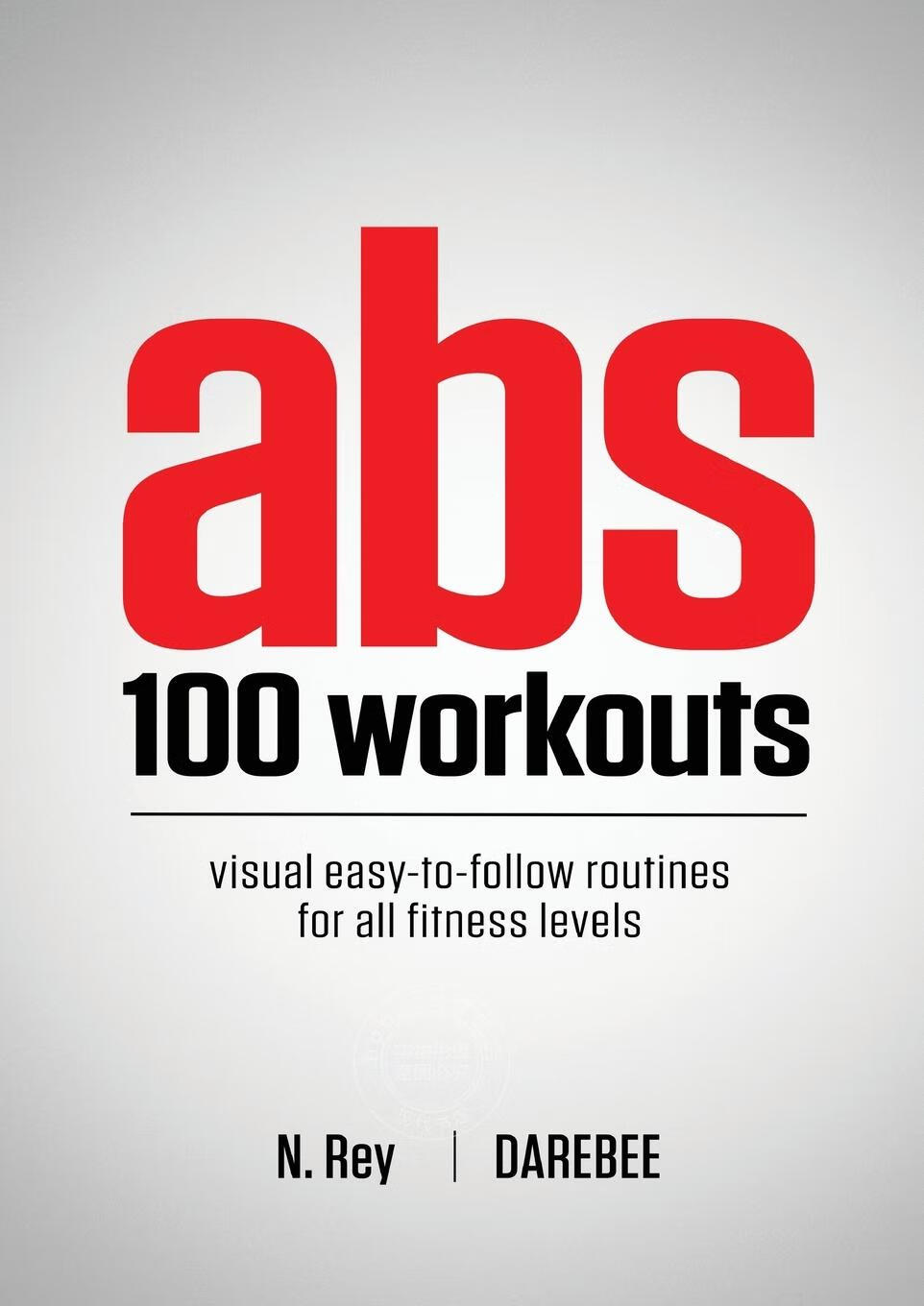 【2周达】【预售 按需印刷】abs 100 workouts