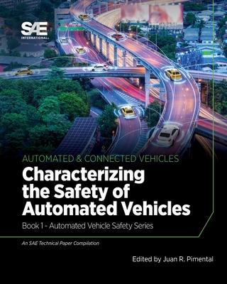 预订 characterizing the safety of automated vehicles