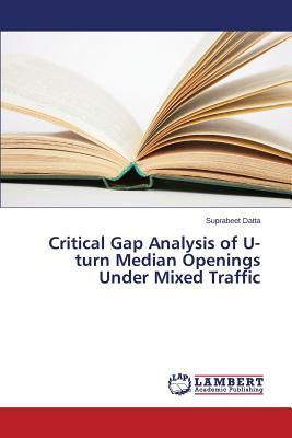 预订Critical Gap Analysis of U-Turn Median Openings