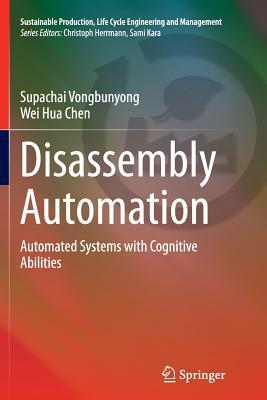 预订Disassembly Automation: Automated Systems with C