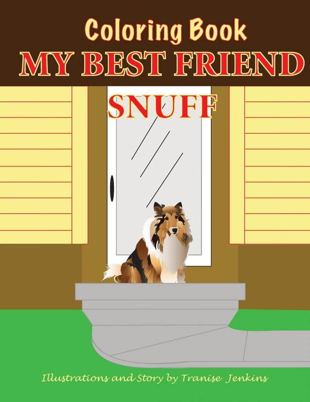 预售 按需印刷 my best friend snuff coloring book