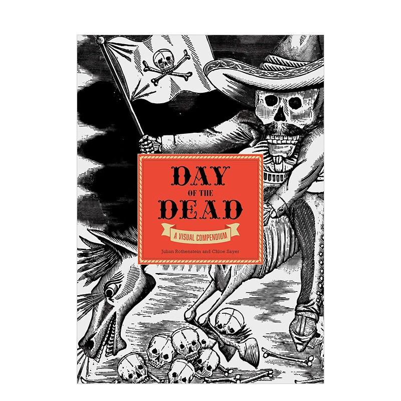 【现货】墨西哥亡灵节:视觉简编the day of the dead : a visual
