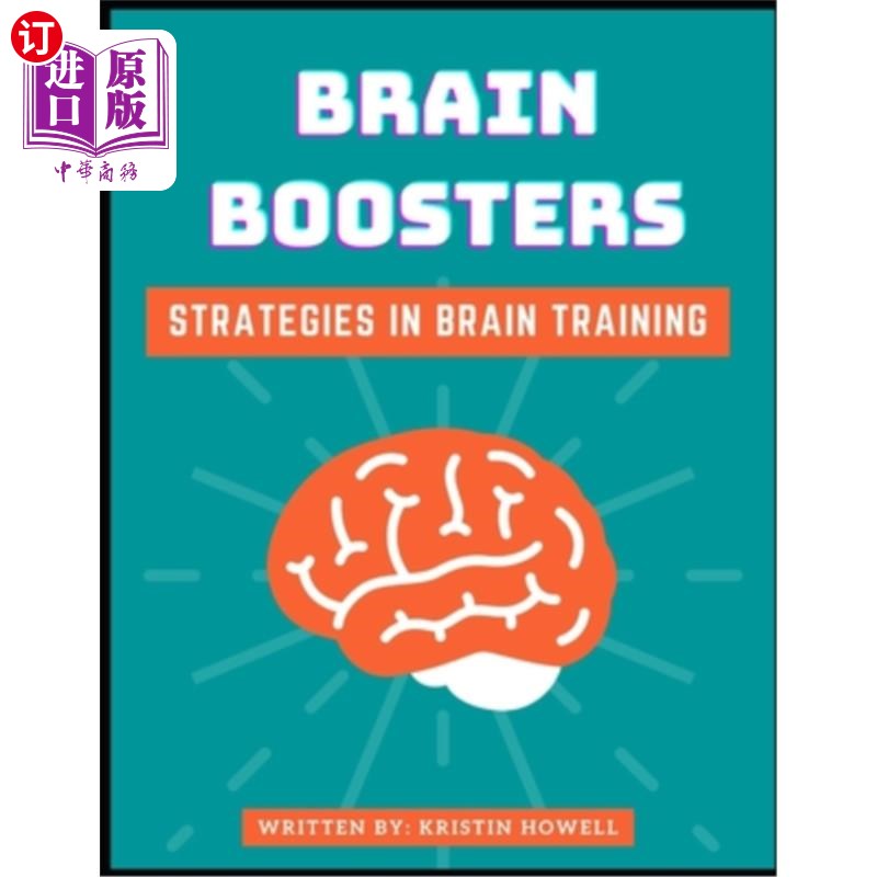 【中商海外直订】brain booster: strategies in brain trai.