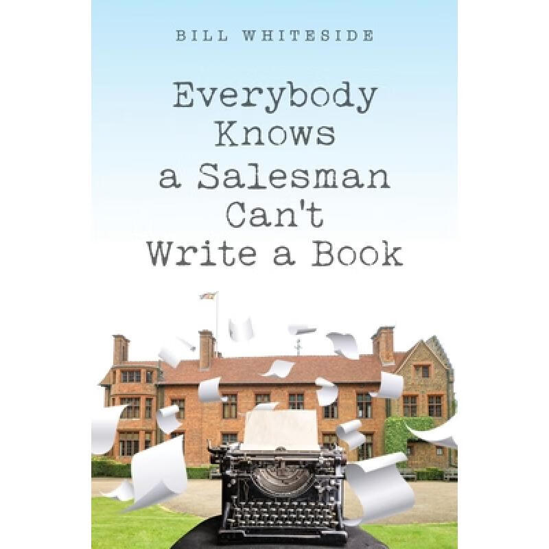 【4周达】everybody knows a salesman cant write a book
