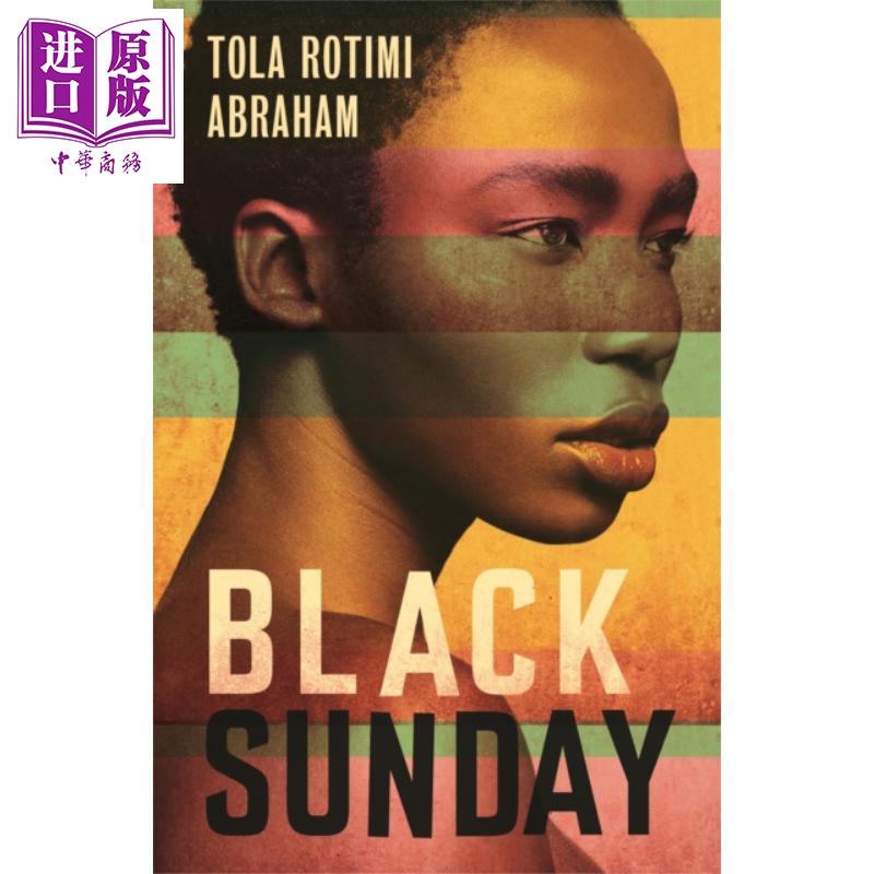 black sunday 英文原版 黑色星期天 tola rotimi abraham