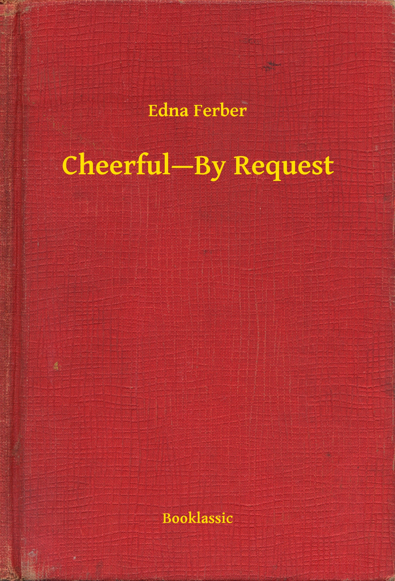 cheerful—by request