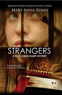 预订 strangers: a faye longchamp mystery