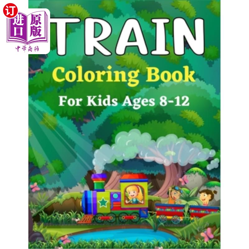 cute coloring book for kids wh 为8-12岁的孩子准备的火车彩绘书