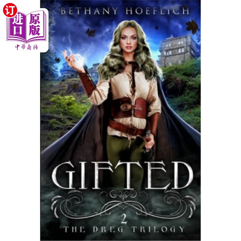 【中商海外直订】gifted: (the dreg trilogy book two) 天才:(德拉格
