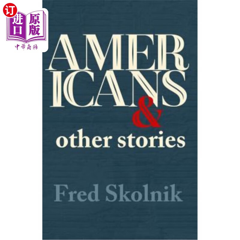 海外直订americans and other stories 美国人和其他故事
