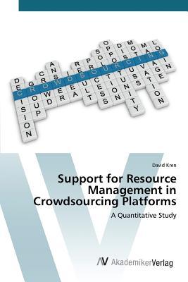 预订Support for Resource Management in Crowdsourcing