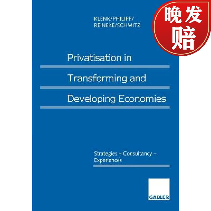 【4周达】privatization in transforming and developing countries