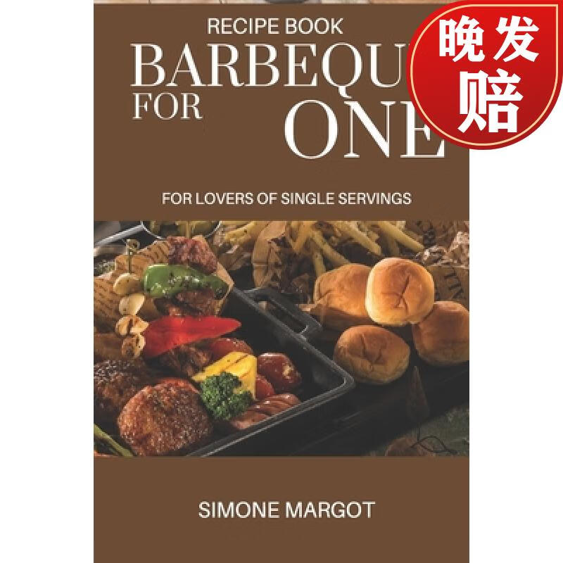 预订 barbeque for one: for lovers of single servings: over 90