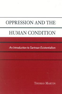 预订 oppression and the human condition: an introduc