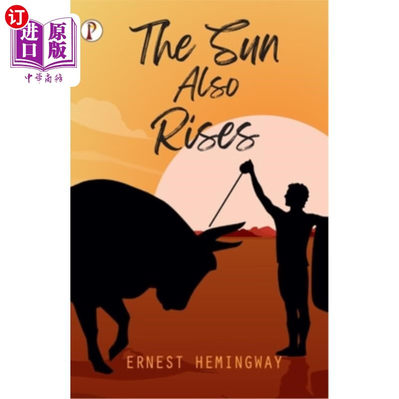 海外直订the sun also rises 《太阳照常升起》