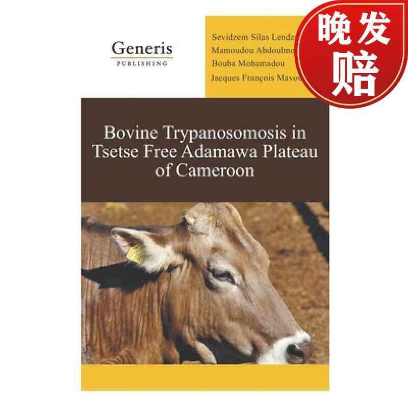 【4周达】bovine trypanosomosis in tsetse free adamawa plateau of