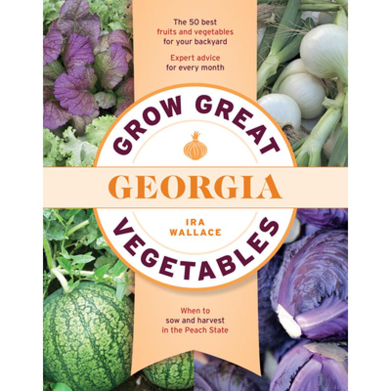 预订 Grow Great Vegetables in Georgia