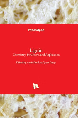 预订 Lignin - Chemistry, Structure, and Application
