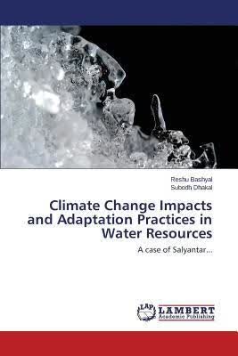 预订Climate Change Impacts and Adaptation Practices
