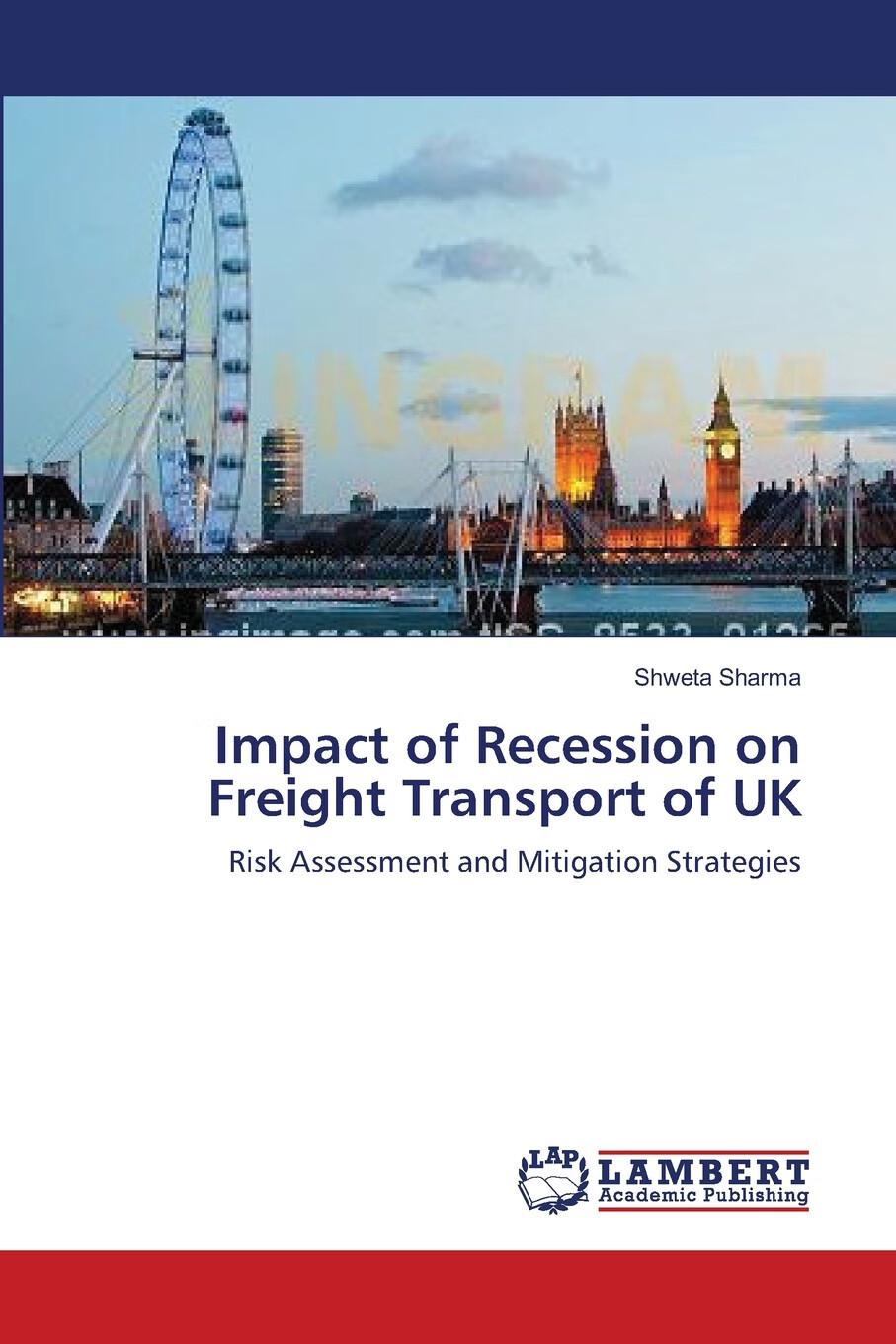 【预售 按需印刷】impact of recession on freight transport of uk