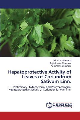 预订Hepatoprotective Activity of Leaves of Coriandru