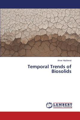 预订Temporal Trends of Biosolids