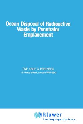 ocean disposal of radioactive waste by penetrator emplacement