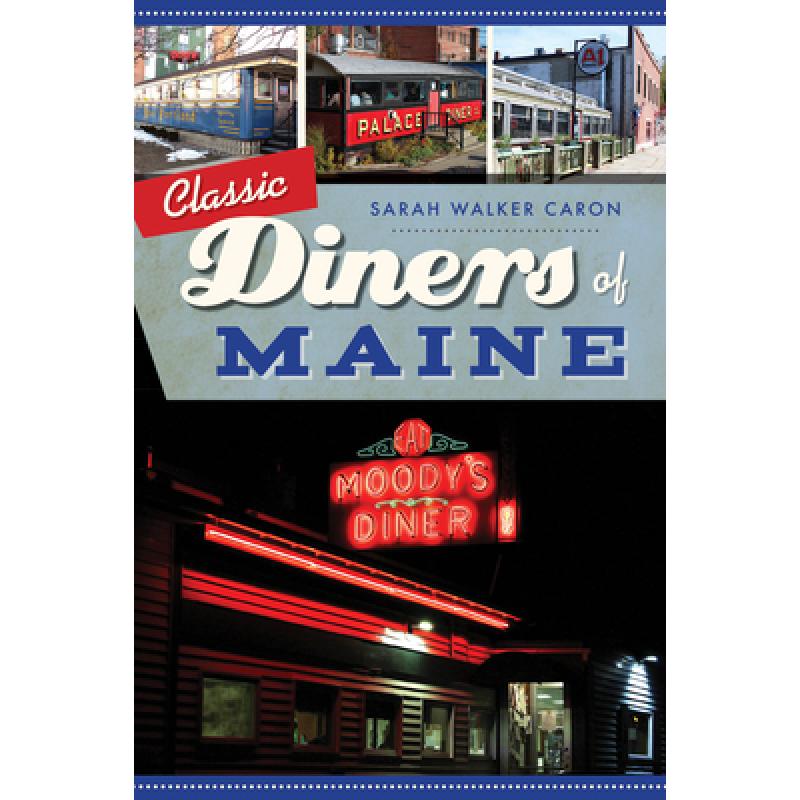 预订 Classic Diners of Maine