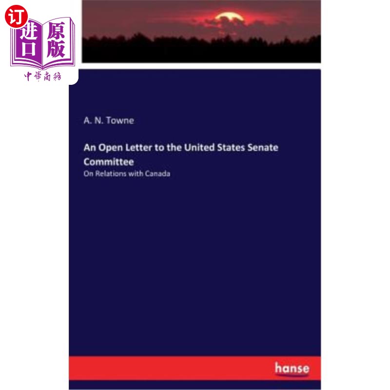 【中商海外直订】an open letter to the united states sen.