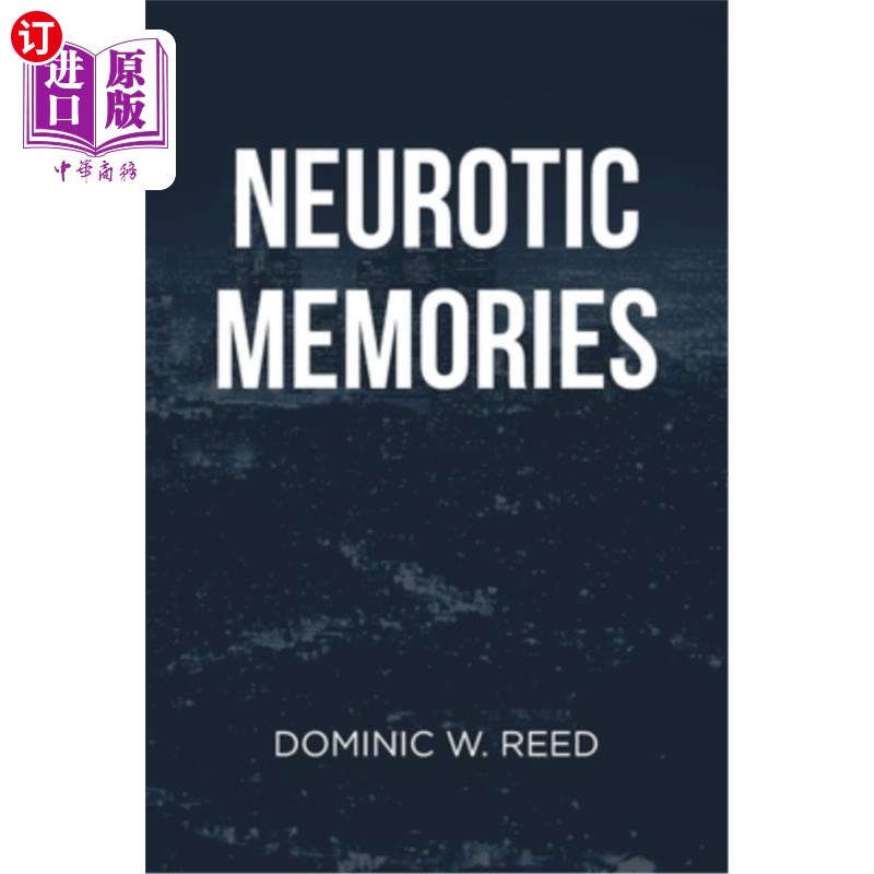 海外直订neurotic memories 神经质记忆