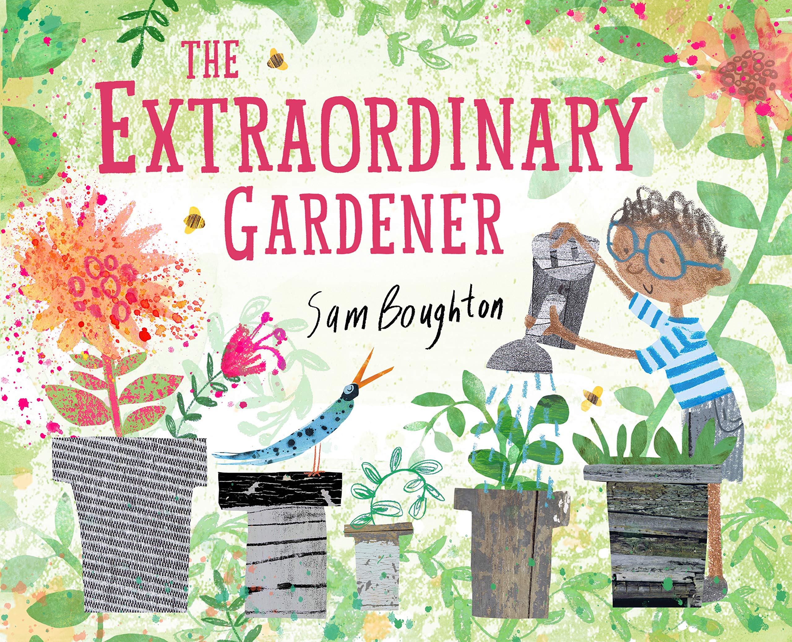 the extraordinary gardener