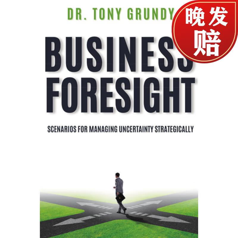 【4周达】business foresight: scenarios for managing uncertainty