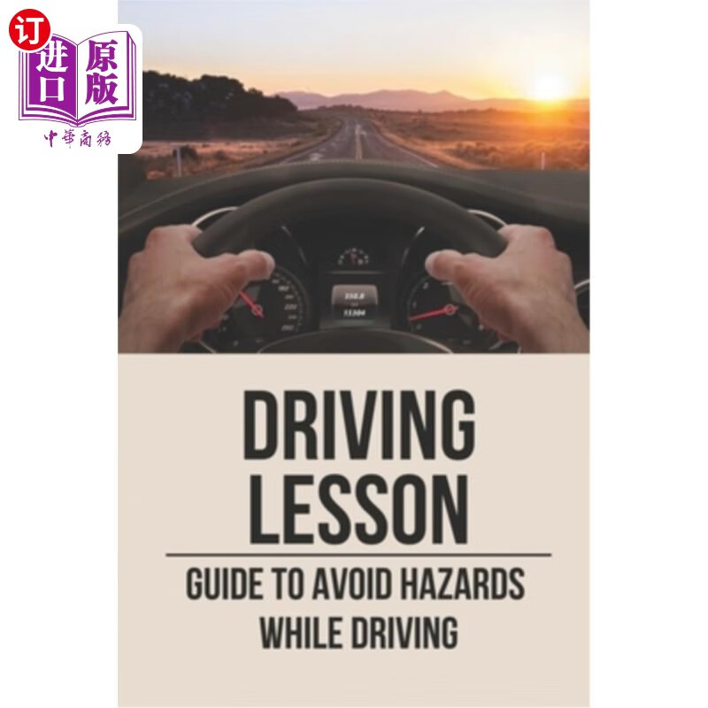 【中商海外直订】driving lesson: guide to avoid hazards .
