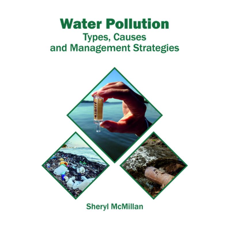 【4周达】water pollution: types, causes and management