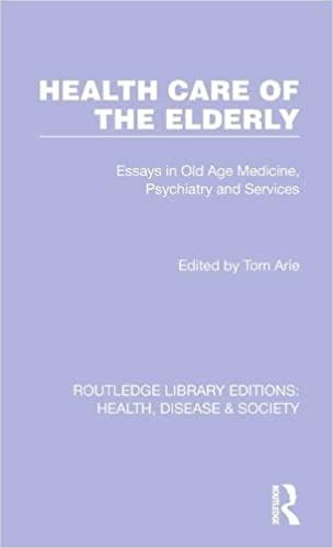 预订health care of the elderly: essays in old age me